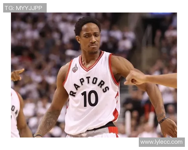 德马尔德罗赞的篮球之路与成就探讨：从天赋到传奇的蜕变